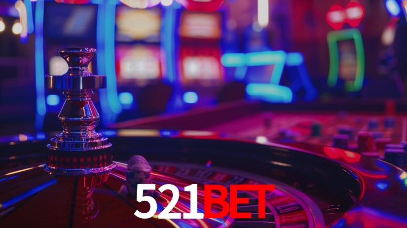 521BET: Jogos de Caça-Níqueis-Altas Recompensas, Roleta-Velocidade, Blackjack-Desafios Máximos