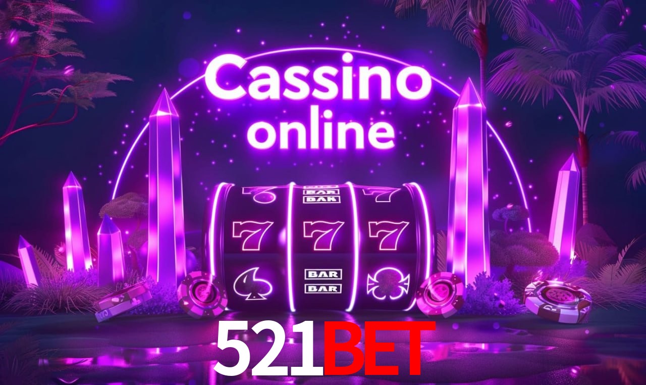 Benefícios da Conta 521BET